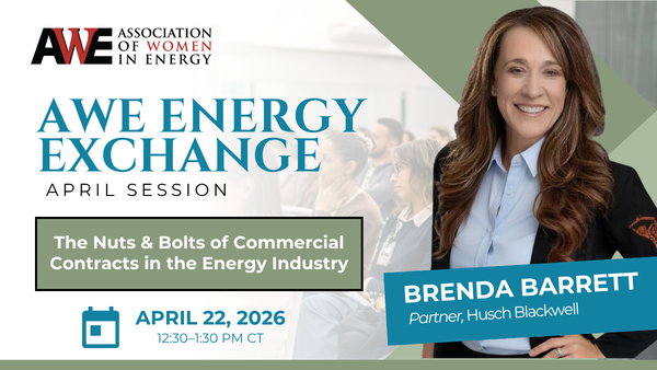 April Energy Exchange: The Nuts & Bolts of Commercial Contracts in the Energy Industry